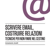 Scrivere email, costruire relazioni