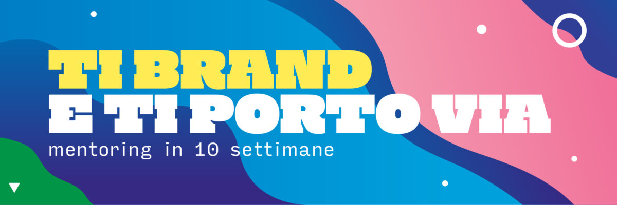 Ti brand e ti porto via