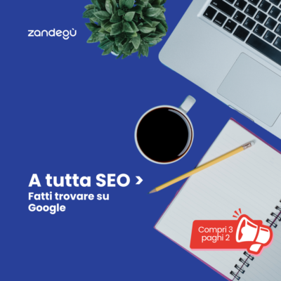 A tutta SEO - Fatti trovare su Google