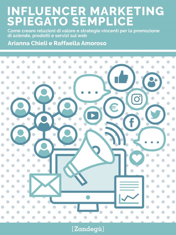 Influencer marketing spiegato semplice